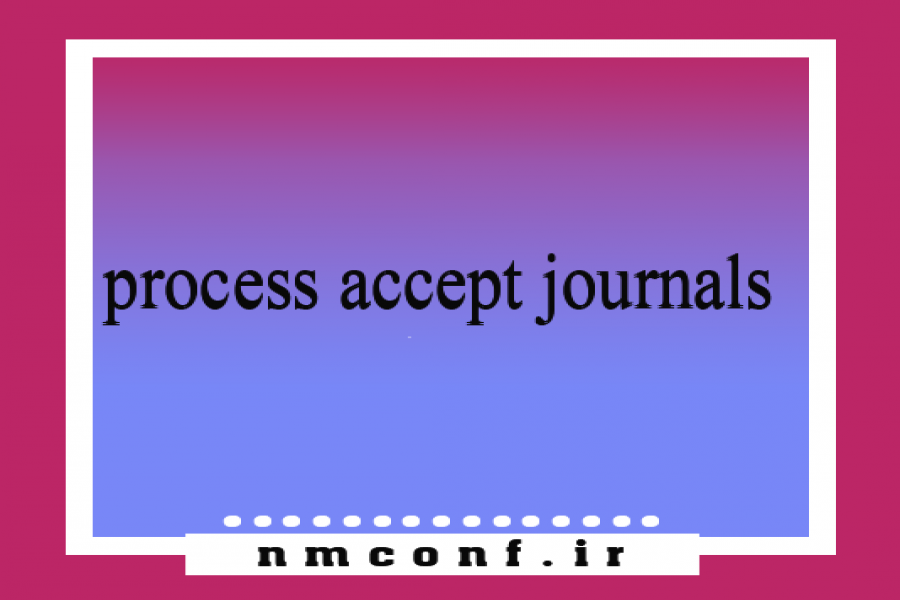The application process for printing accepted articles in journals The application process for printing accepted articles in journals